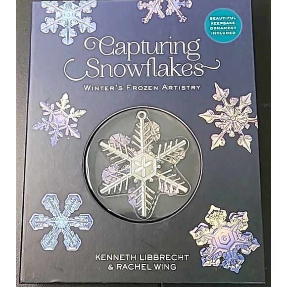 Capturing Snowflakes: Winter's Frozen Artistry Hardcover ISBN 9780760369715 - Picture 1 of 7